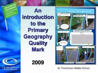 An introduction to the Primary Geography Quality Mark 2009