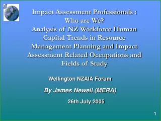 Wellington NZAIA Forum By James Newell (MERA)