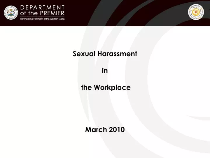 sexual harassment in the workplace march 2010