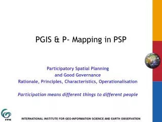 PGIS &amp; P- Mapping in PSP