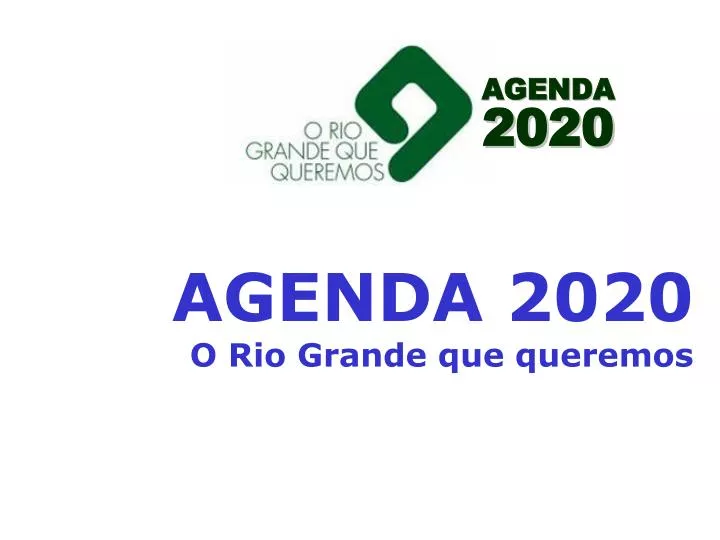 agenda 2020 o rio grande que queremos