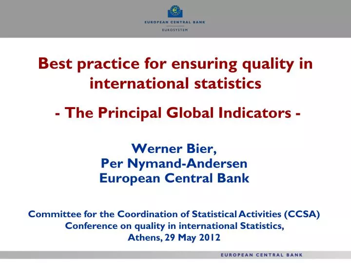 best practice for ensuring quality in international statistics the principal global indicators
