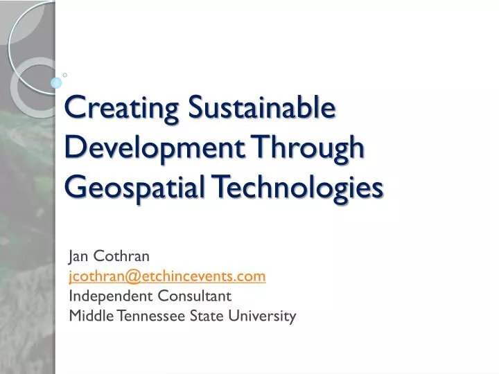 creating sustainable development through geospatial technologies