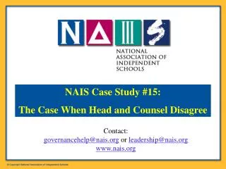 Contact: governancehelp@nais or leadership@nais nais