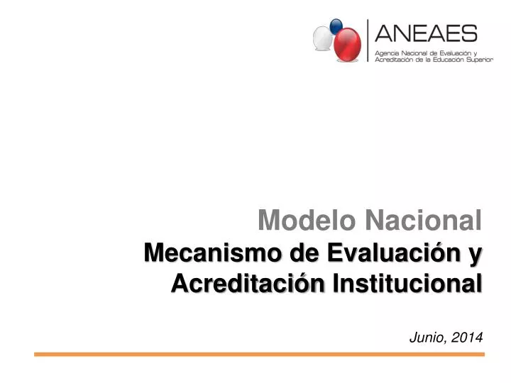 modelo nacional mecanismo de evaluaci n y acreditaci n institucional junio 2014