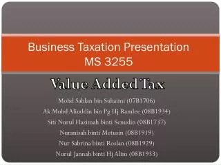 Business Taxation Presentation MS 3255