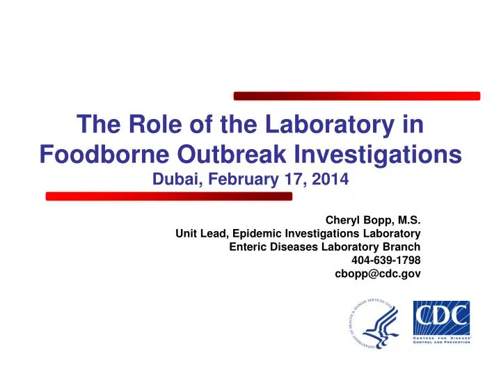 the role of the laboratory in foodborne outbreak investigations dubai february 17 2014