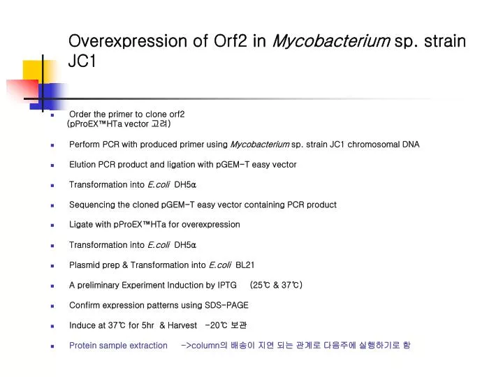 overexpression of orf2 in mycobacterium sp strain jc1