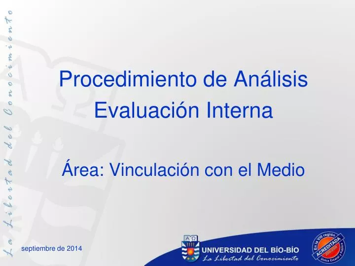 procedimiento de an lisis evaluaci n interna rea vinculaci n con el medio