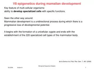 V8 epigenetics during mamalian development