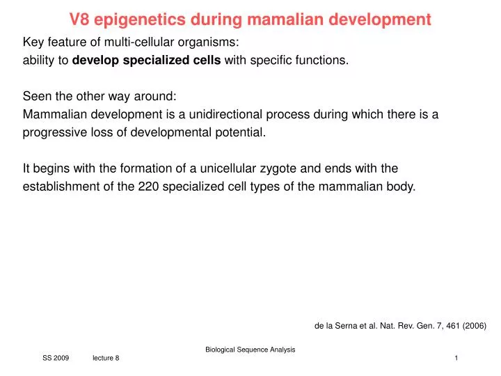 v8 epigenetics during mamalian development