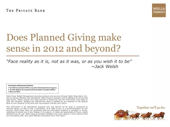 does planned giving make sense in 2012 and beyond