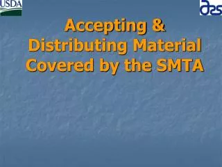 Accepting &amp; Distributing Material Covered by the SMTA