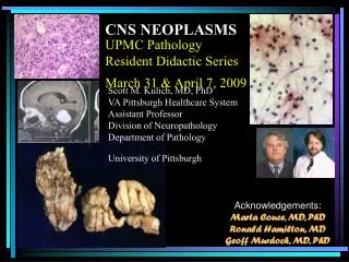 UPMC Pathology Resident Didactic Series March 31 &amp; April 7, 2009