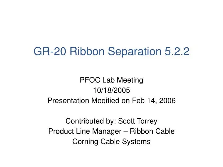 gr 20 ribbon separation 5 2 2