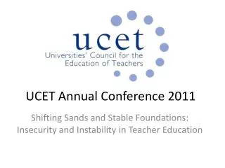 UCET Annual Conference 2011