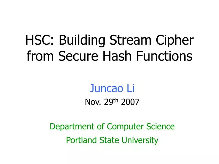 hsc building stream cipher from secure hash functions
