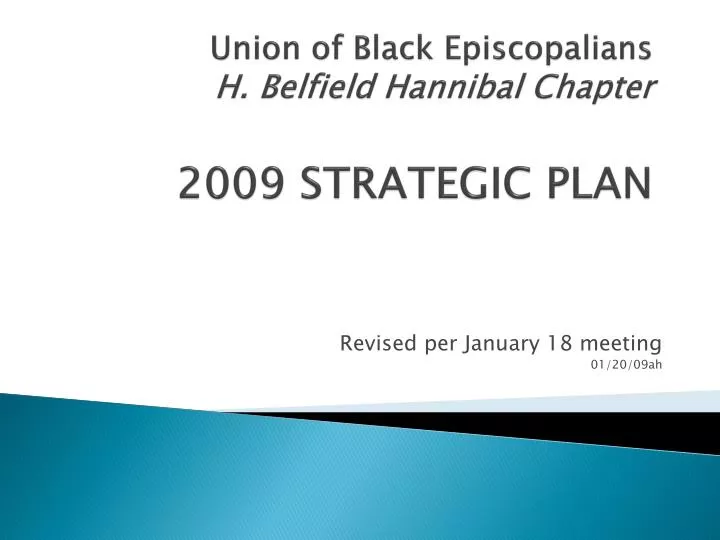 union of black episcopalians h belfield hannibal chapter 2009 strategic plan