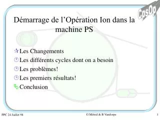 d marrage de l op ration ion dans la machine ps