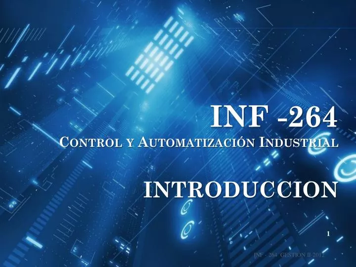 inf 264 control y automatizaci n industrial introduccion