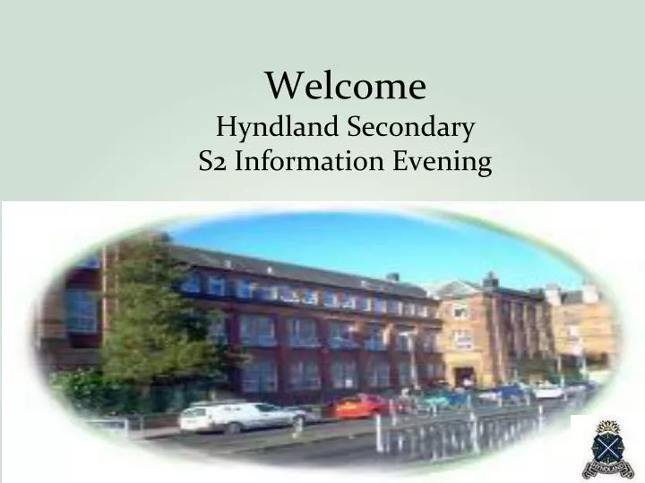 welcome hyndland secondary s2 information evening