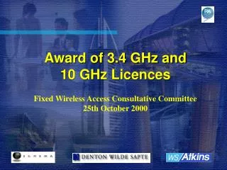 Award of 3.4 GHz and 10 GHz Licences