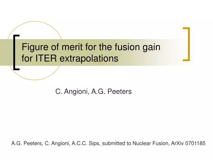 figure of merit for the fusion gain for iter extrapolations