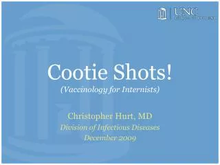 Cootie Shots! (Vaccinology for Internists)