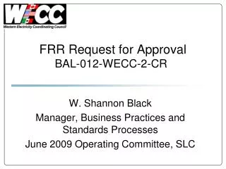 FRR Request for Approval BAL-012-WECC-2-CR