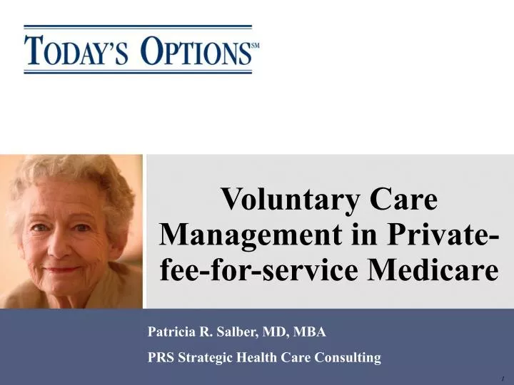 voluntary care management in private fee for service medicare