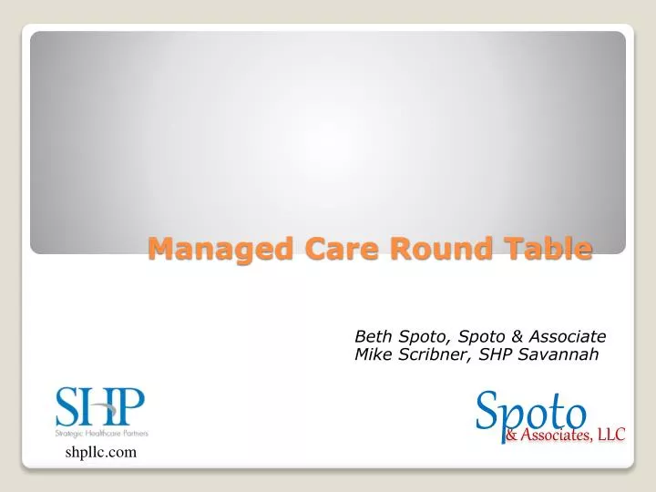 managed care round table