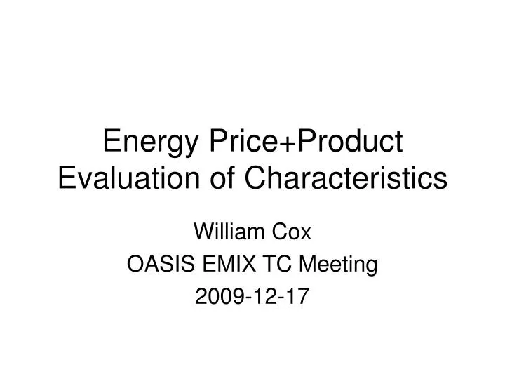 energy price product evaluation of characteristics