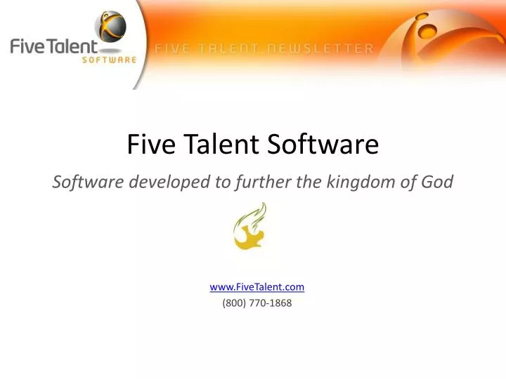 five talent software software developed to further the kingdom of god