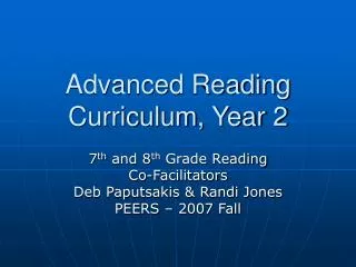 Advanced Reading Curriculum, Year 2