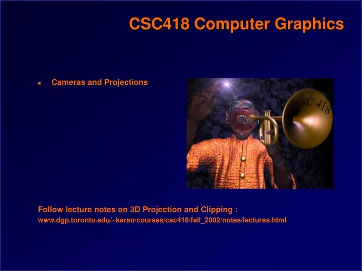 csc418 computer graphics