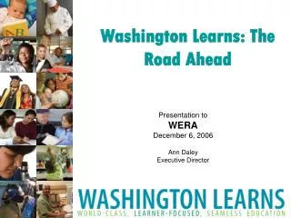 Washington Learns: The Road Ahead