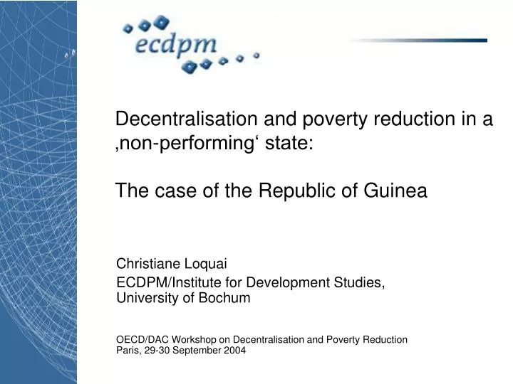 decentralisation and poverty reduction in a non performing state the case of the republic of guinea