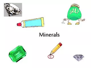 Minerals