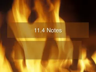 11.4 Notes