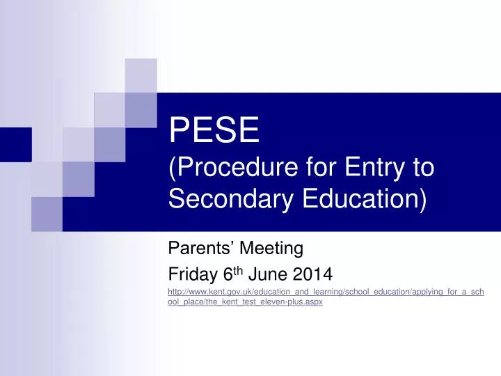 pese procedure for entry to secondary education