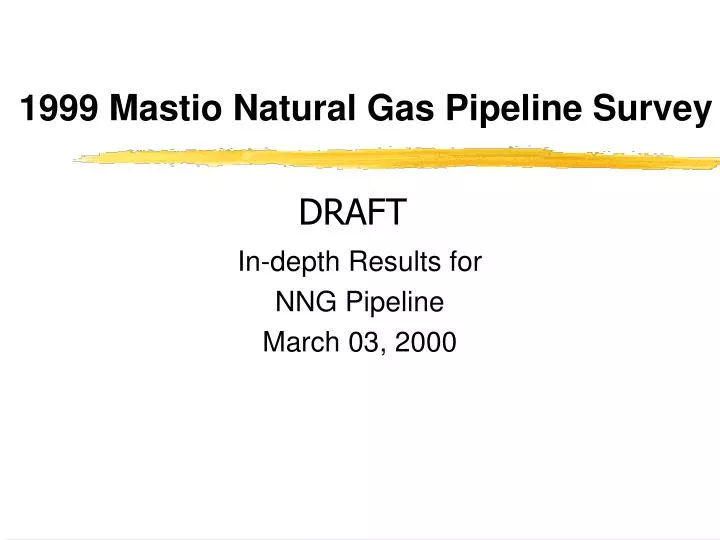 1999 mastio natural gas pipeline survey