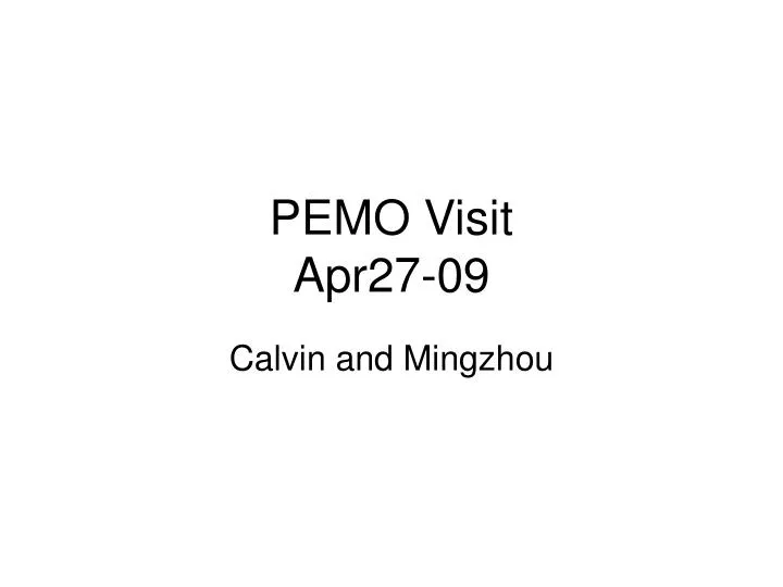 pemo visit apr27 09