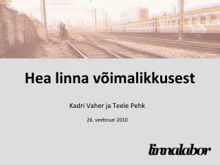 hea linna v imalikkusest