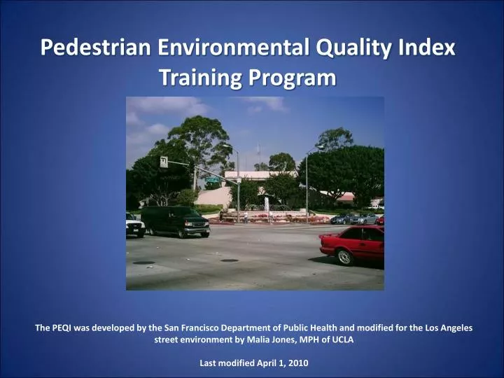 pedestrian environmental quality index training program