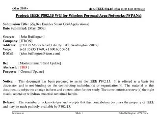 Project: IEEE P802.15 WG for Wireless Personal Area Networks (WPANs)