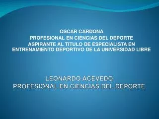 leonardo acevedo profesional en ciencias del deporte