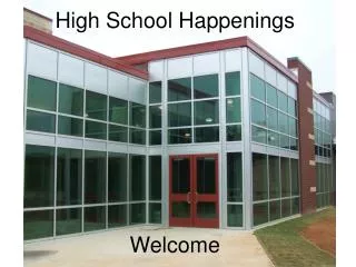 High School Happenings