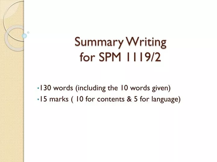 summary writing for spm 1119 2