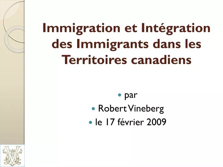 immigration et int gration des immigrants dans les territoires canadiens