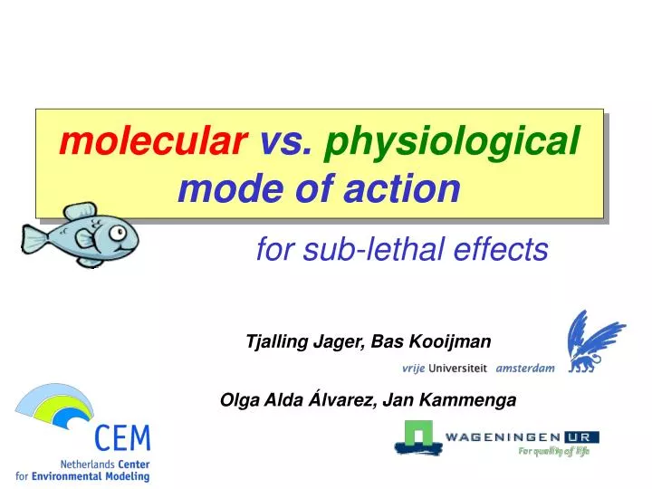 molecular vs physiological mode of action for sub lethal effects